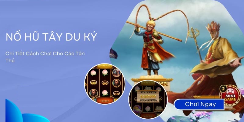 Game nổ hũ tây du ký